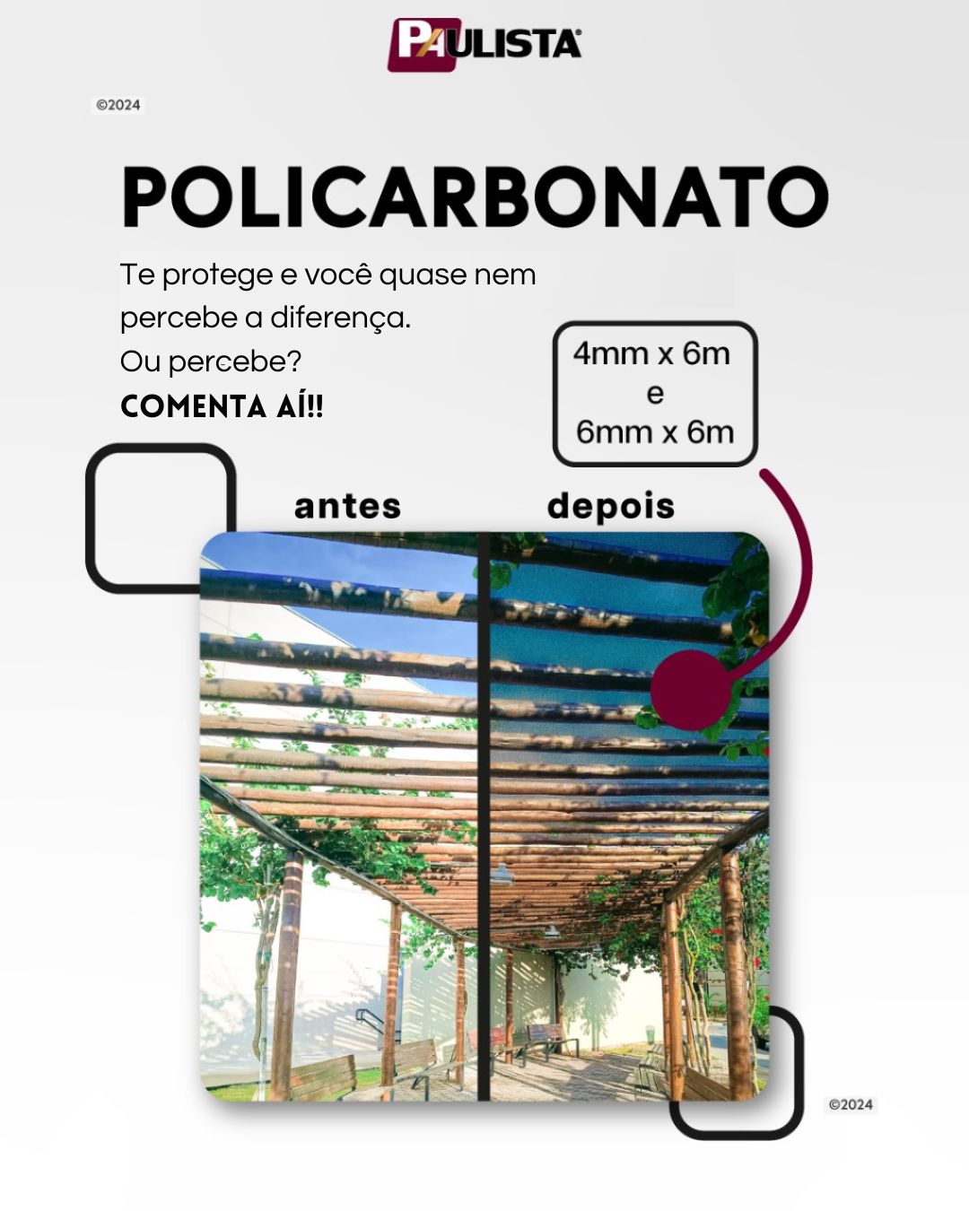 Policarbonato. Você nem percebe a diferença